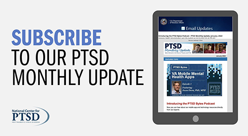 Subscribe to the PTSD Monthly Update