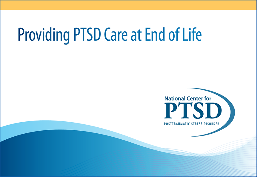 Providing PTSD Care at End of Life