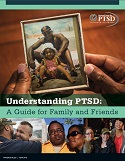 UNDERSTANDING PTSD: A Guide for Family and Friends image