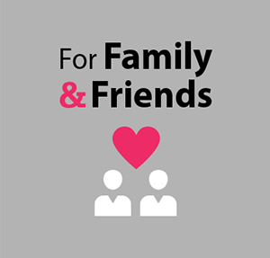 Family and Friends Section