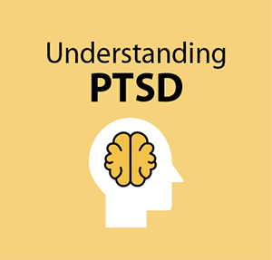 Understand PTSD Section